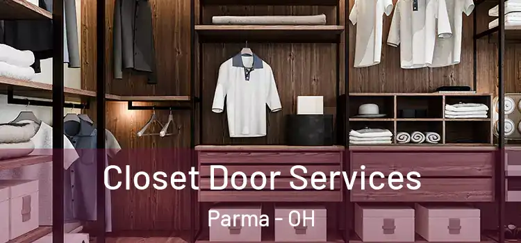  Closet Door Services Parma - OH